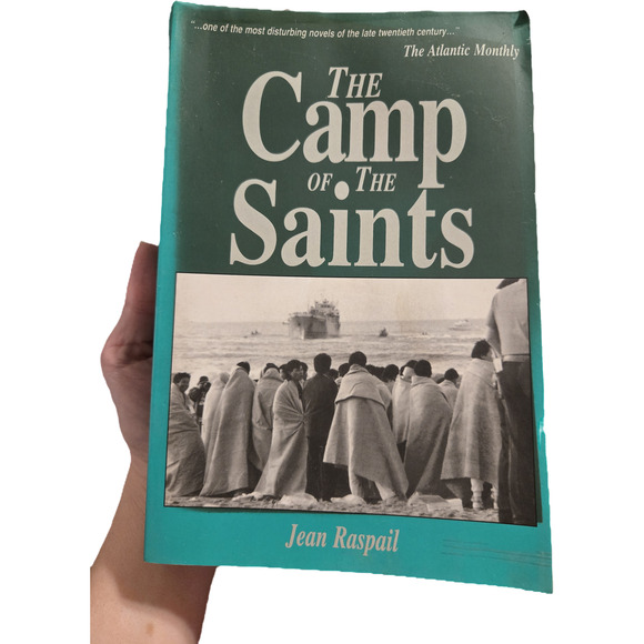 Camp of Saints Jean Raspail Social Contract Press 2014 7th Printing Dystopian